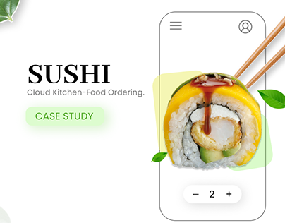 UX case study- Sushi app