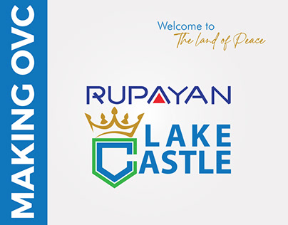 Rupayan Lake Castle Making OVC