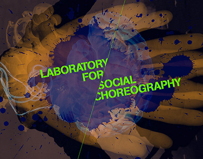 Laboratory for Social Choreography 2021/2022