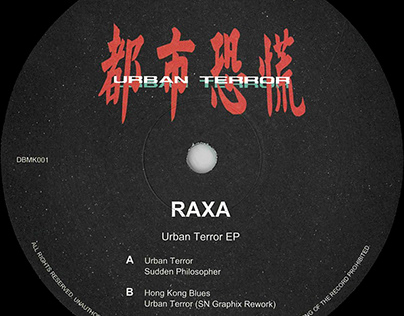 Raxa - Urban Terror EP