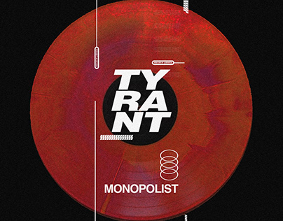 TYRANT cover art for MONOPOLIST