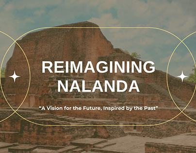 "Reimagining Nalanda" - Immersive Contents