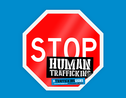 Trafficking Signs