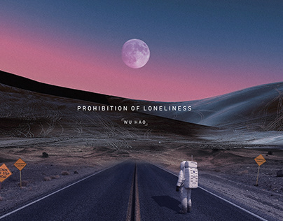 PROHIBITION OF LONELINESS
