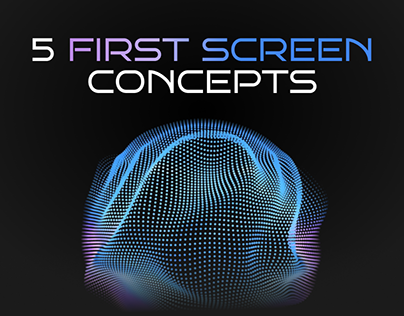 5 first screen concepts for inspiration