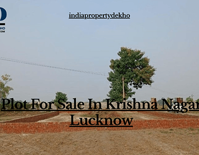 Plot For Sale In Krishna Nagar Lucknow