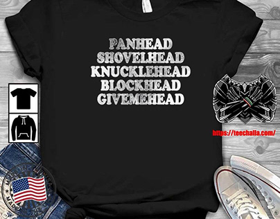 Original Panhead Shovelhead Blockhead Givemehead Shirt