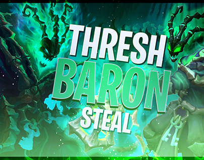 Thresh Baron Steal