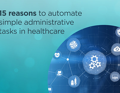 15 reasons to automate simple administrative tasks