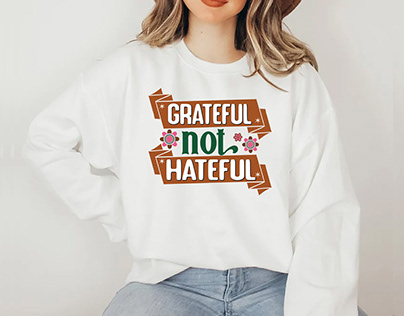 Grateful Not Hateful