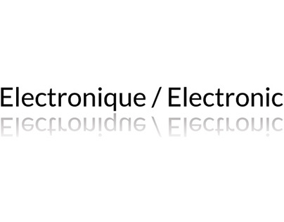 ELECTRONIQUE/ELECTRONIC