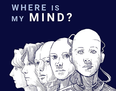 - Where is my mind? -