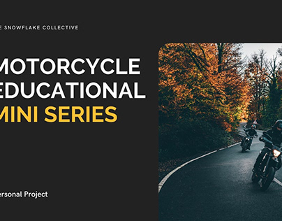 Motorcycle Educational Mini Series