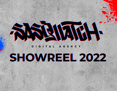 Showreel 2022 Sasquatch agency