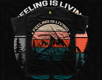 Feeling is living retro t-shirt design