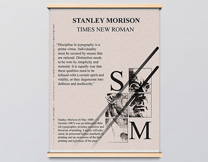 TYPE POSTER PROJECT I STANLEY MORISON