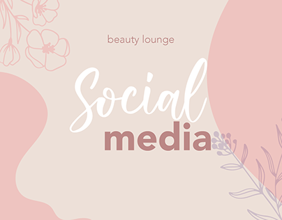 Beauty Lounge // Social Media