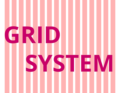 Grid System - made easy for alignment