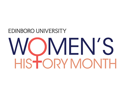 Edinboro University Women's History Month