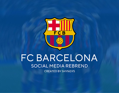 REBREND SOCIAL MEDIA “FC BARCELONA”