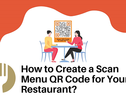 How to Create a Scan Menu QR Code for Your Restaurant?