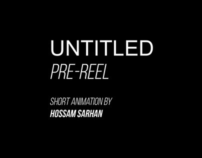 Untitled 1 | Pre-Reel