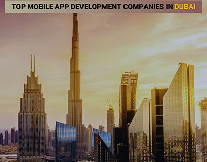 Top mobile app development companies in Dubai