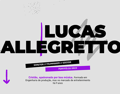 LUCAS ALLEGRETTO // FILMMAKER & CREATIVE DIRECTOR
