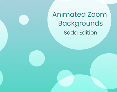Animated Zoom Backgrounds: Soda Edition