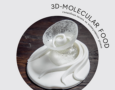 3D molecular food