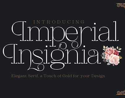 Imperial Insignia: A Majestic Serif Typeface