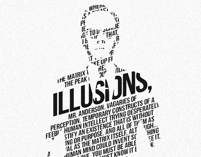 'Illusions, Mr. Anderson' - Print Design