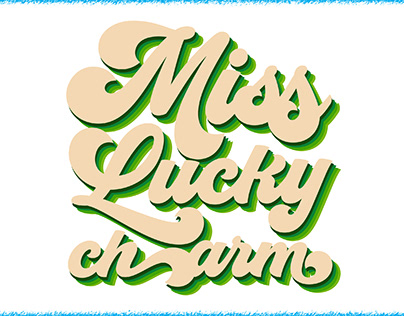 Miss Lucky Charm Sublimation