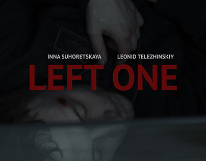 Short film Left One, 2020