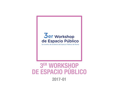 3ER Workshop de Espacio Publico