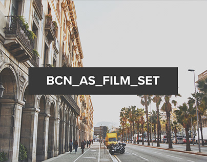 Barcelona as film set