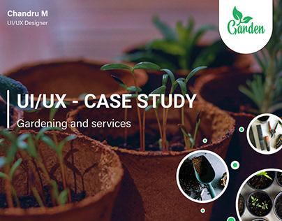 Garden App UI/UX Case Study