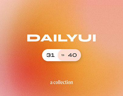 Daily UI Challenge #31-40