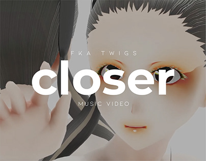 Project thumbnail - FKA TWIGS - Closer (MV)