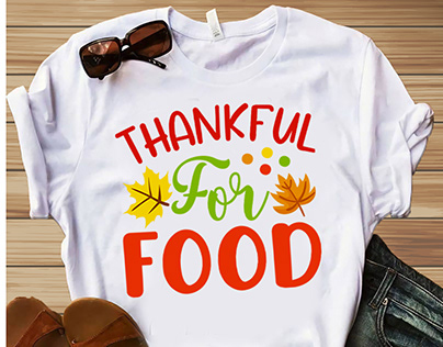 Thankful For food t shirt design
