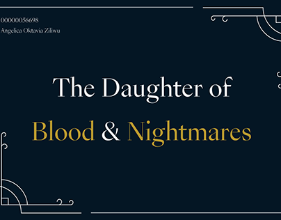 The Daughter of Blood & Nightmares