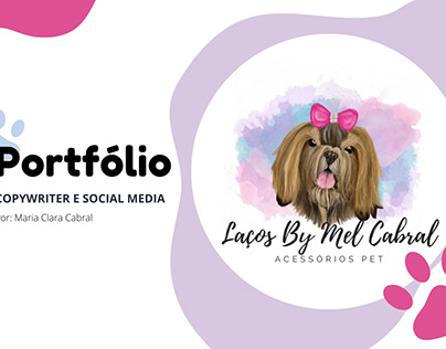 Portfólio: Copywriter e Social Media- Laços By Mel