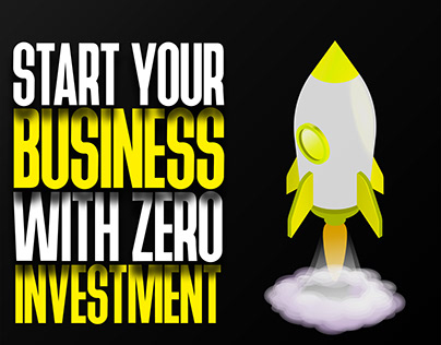 Start your business with zero investment