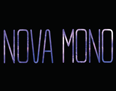 NOVA Mono Typeface Design | 2018