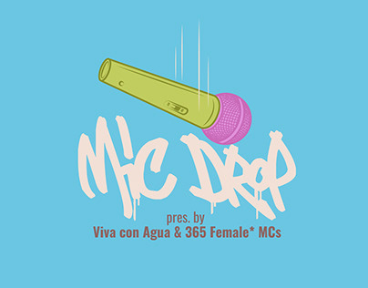 Mic Drop pres. by Viva con Agua & 365 Female* MCs