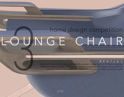Bentley Lounge Chair - Design Competition 2018