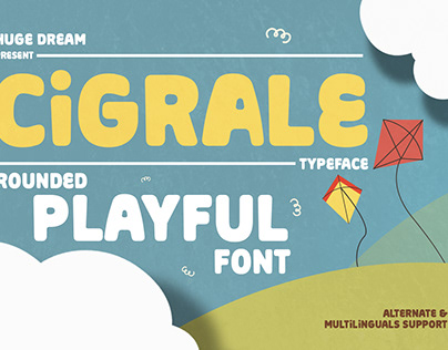 Project thumbnail - Cigrale - Rounded Playful Font