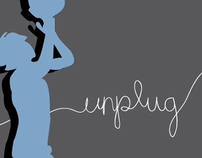 Unplug Campaign