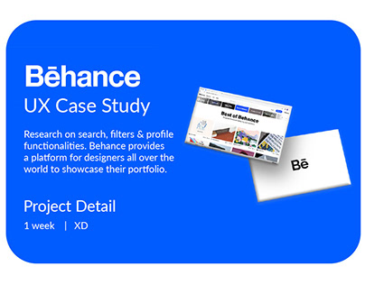 Project thumbnail - Behance - UX Case Study