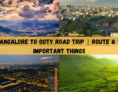 Bangalore to Ooty road trip